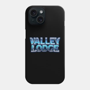 Valley Lodge Phone Case