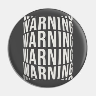 Warning Pin