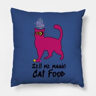 Sell me magic Cat Food Catsondrugs.com - Techno Party Ibiza Rave Dance Underground Festival Spring Break  Berlin Good Vibes Trance Dance technofashion technomusic housemusic Pillow