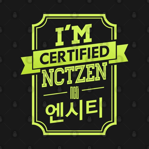 I'M CERTIFIED NCT NCTZEN by skeletonvenus