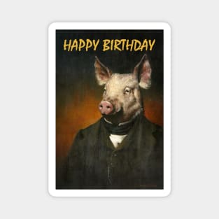 Happy Birthday Mr Pig Magnet