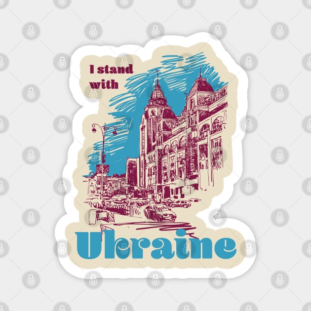 I Stand with Ukraine, Support Kiev Russia peace, end Ukrainian war Magnet by laverdeden