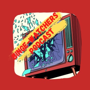 Binge-Watchers Podcast Logo (transparency label) T-Shirt
