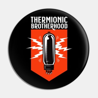 Tube amp thermionic brotherhood Pin