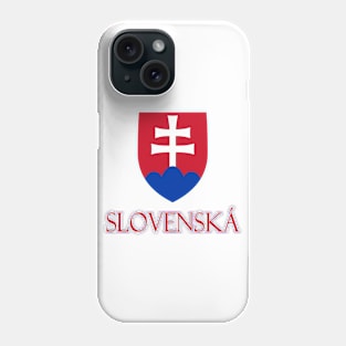 Slovakia - Coat of Arms Design (Slovak Text) Phone Case