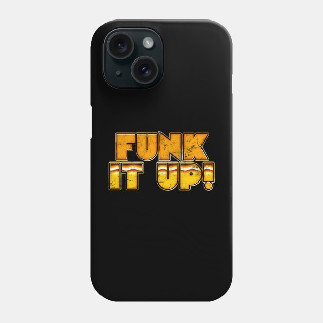 Funk It Up! / Retro Music Fan Design Phone Case by DankFutura