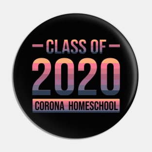 Class Of 2020 Corona Homeschool 2 Pin