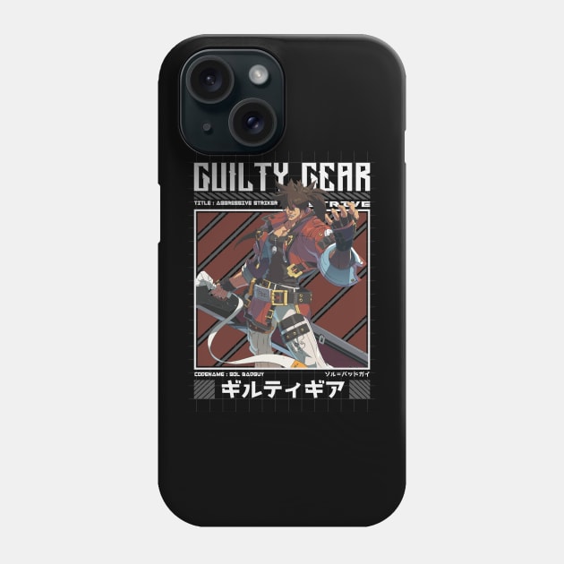 Sol Badguy - Guilty Gear Strive Phone Case by Arestration