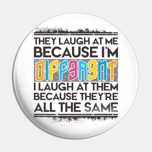 I'm Different Pin