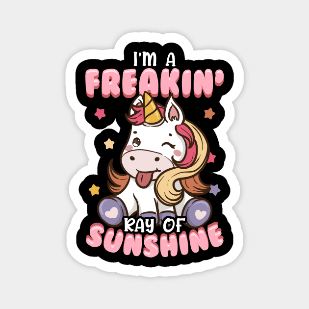 I'm A Freakin' Ray of Sunshine Unicorn Rainbow Magnet by theperfectpresents