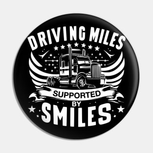 Driving Miles Supported By Smiles for Truckers Pin