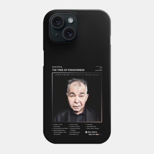 John Prine - The Tree of Forgiveness Tracklist Album Phone Case