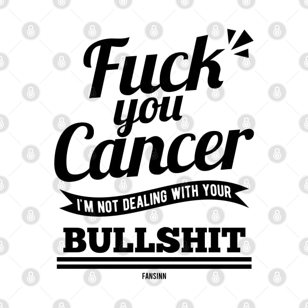 Fuck Cancer thyroid cancer sick by fansinn