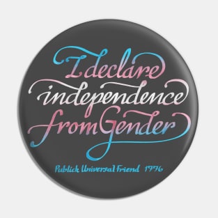 Independence from Gender (Trans) Pin