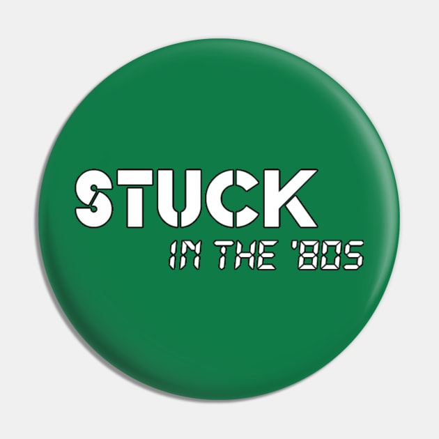 Stuck in the '80s Logo Pin by Stuck in the '80s