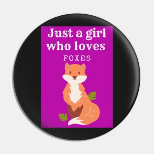 Just a girl who loves foxes - Cute Pin