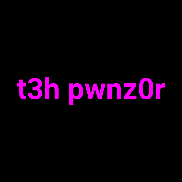 t3h pwnz0r by dikleyt