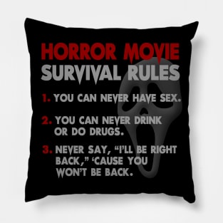 Horror Movie Rules Pillow