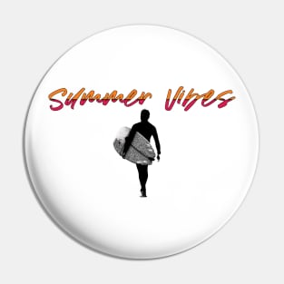 Summer Vibes 2022 Pin