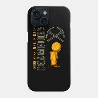 NBA CHAMPS 2023 - NUGGETS BASKETBALL Phone Case