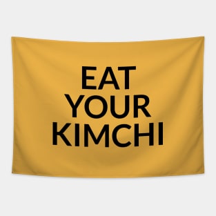 Eat your kimchi Tapestry