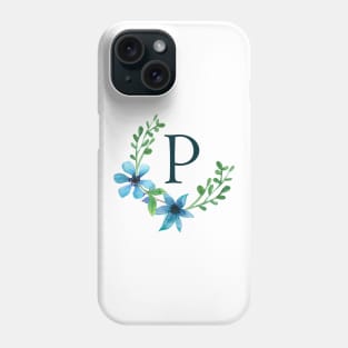 Floral Monogram P Pretty Blue Flowers Phone Case
