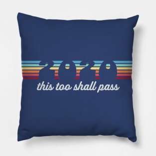 2020 This Too Shall Pass - Vintage Stripes Pillow