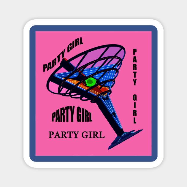 Party Girl Magnet by dltphoto