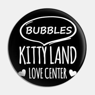 Cat S Bubbles Kitty Land Love Center Pin