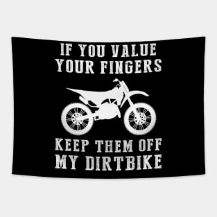 Ride with Caution: Keep Your Hands Off My Dirtbike! ️ Tapestry