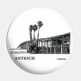 Antioch - California Pin