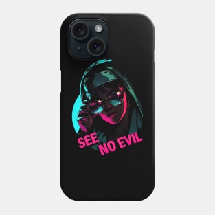 See no Evil Phone Case