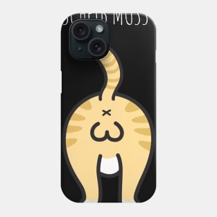 Lustige Katze Kätzchen - N Scheiß muss ich Phone Case