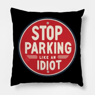 Funny Idiot Parking Award Retro Badge Pillow