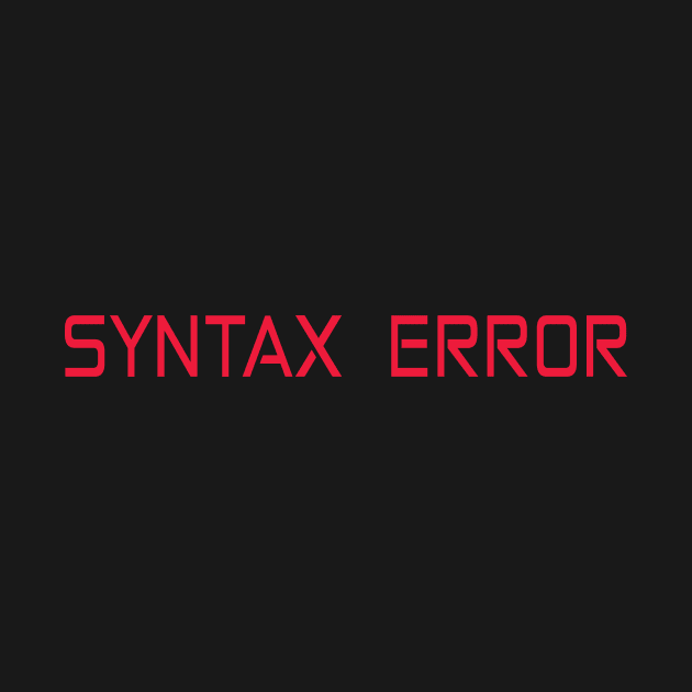 syntax error programming funny t-shirt by Sezoman