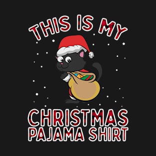 This Is My Christmas Pajama Shirt Cat Lover Funny Xmas Gift T-Shirt