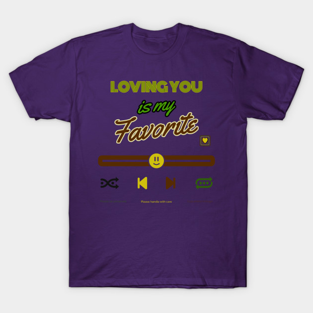 Disover Yes Loving You - Loving You - T-Shirt