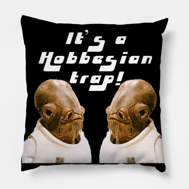 It's a Hobbesian Trap! Pillow by Digital GraphX