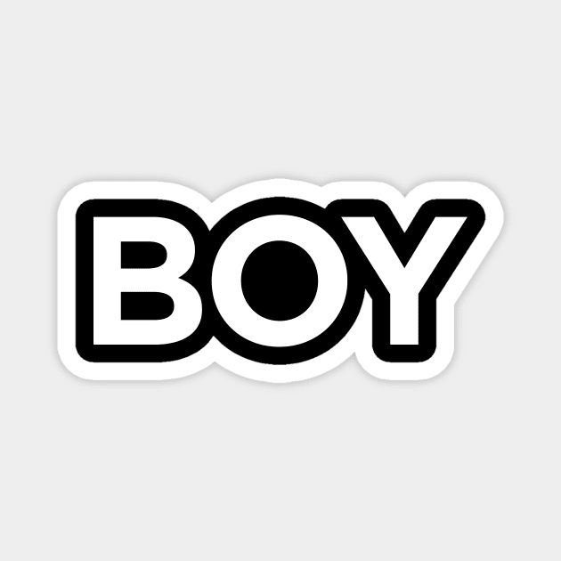 BOY Bold Minimalist Gender Power Masculine Magnet by ClothedCircuit