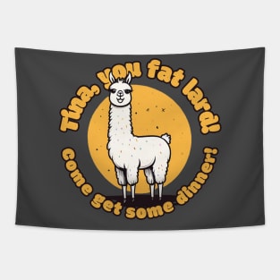 Gosh! It's like my fav shirt EVER! Tina the Llama! Tapestry