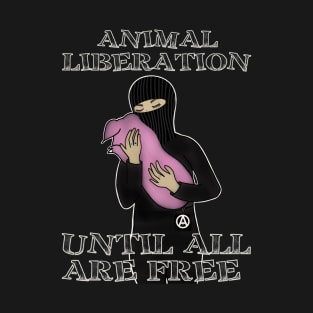 Until All Are Free T-Shirt