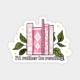 I'd rather be reading - pink text Magnet