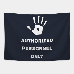 Authorized Personnel Only for Factory Staff Tapestry