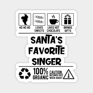 Santa's Favorite Singer Santa Claus Magnet