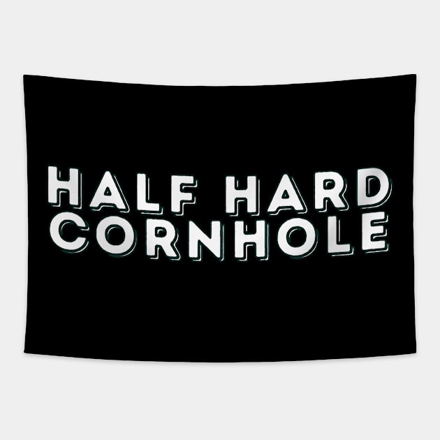 Half Hard Cornhole Tapestry by Eldorado Store