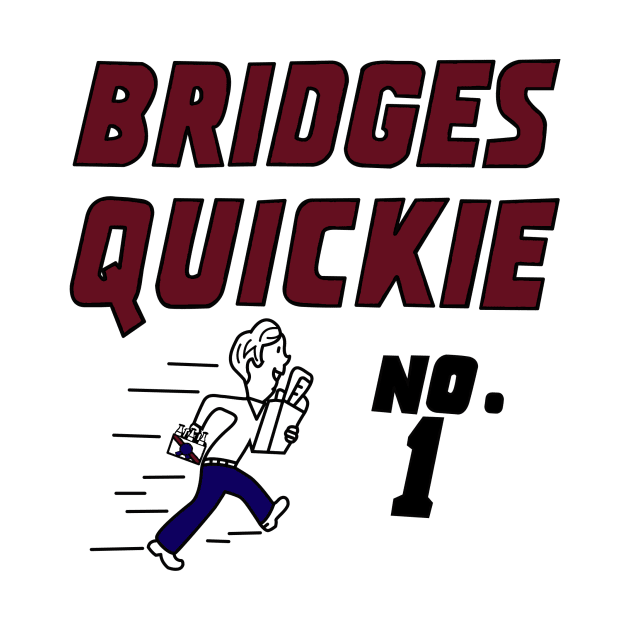 Bridges Quickie by SpiritedSpinster