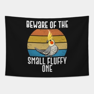 Beware Of The Small Fluffy One Funny Parrot Gift Tapestry