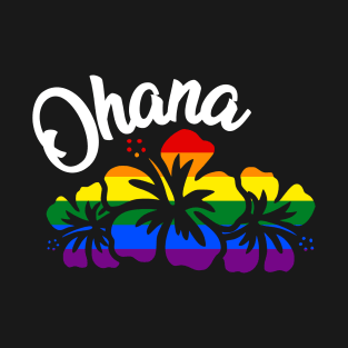 Ohana LGBT Pride Flag Hibiscus Flowers T-Shirt