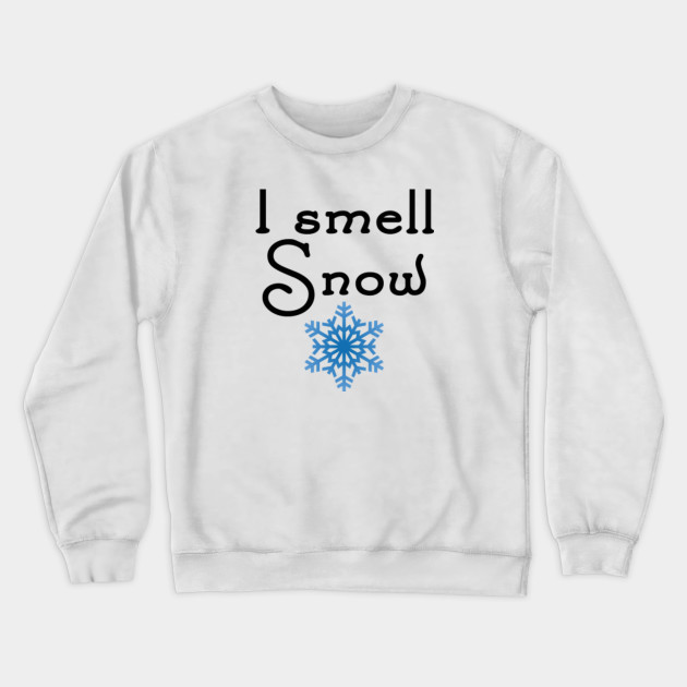 Gilmore Girls - I smell Snow - Snow - Crewneck Sweatshirt | TeePublic