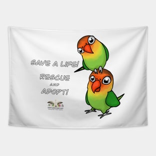 Save a Life!  Rescue & Adopt ~ Lovebird Tapestry